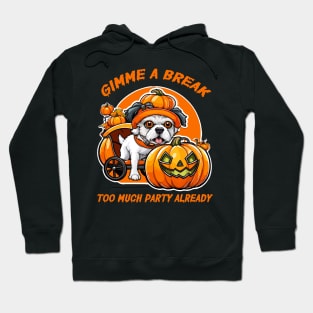 Halloween Party Break Hoodie